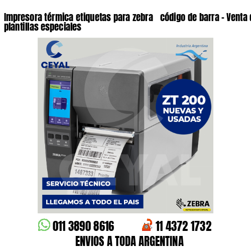 Impresora térmica etiquetas para zebra  código de barra – Venta de calzado y plantillas especiales